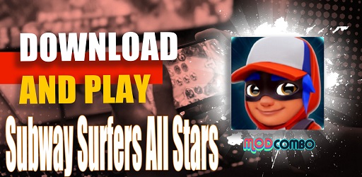 Subway Surfers All Stars APK Mod 2.40.0 (Unlimited money) Download