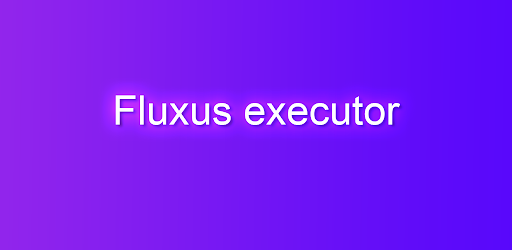Fluxus-Android Roblox Executor — ScriptBlox