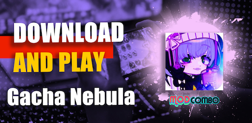 Gacha Nebula is Finally out!  Download Now! (Link in description) 