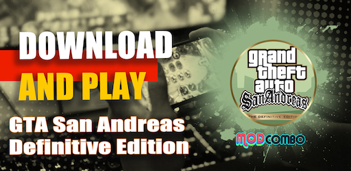 GTA San Andreas APK MOD Definitive Edition Full No Login Need